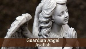 Guardian Angel Asaliah