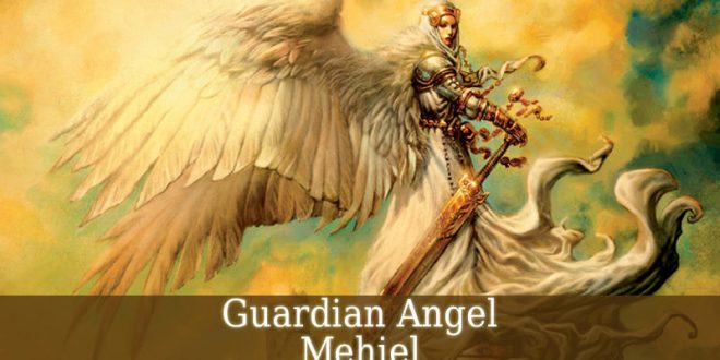 Guardian Angel Mehiel