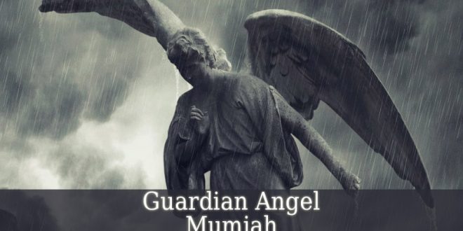 Guardian Angel Mumiah