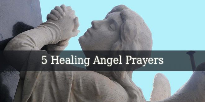 Healing Angel Prayers